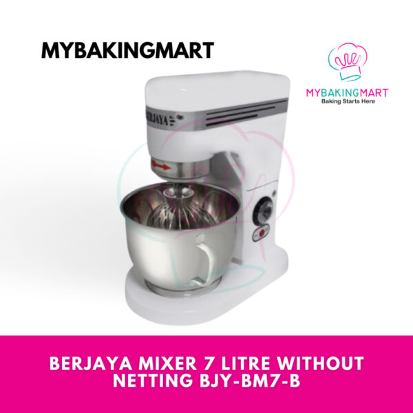 Berjaya Bakery Mixer 7 Litre Without Netting Model BJY-BM7-B - Heavy Duty