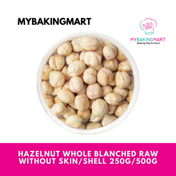 FLUFFY Hazelnut Whole Blanched Raw Without Skin/Shell - 250g/500g